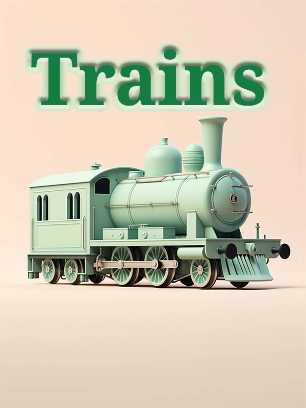 Trains